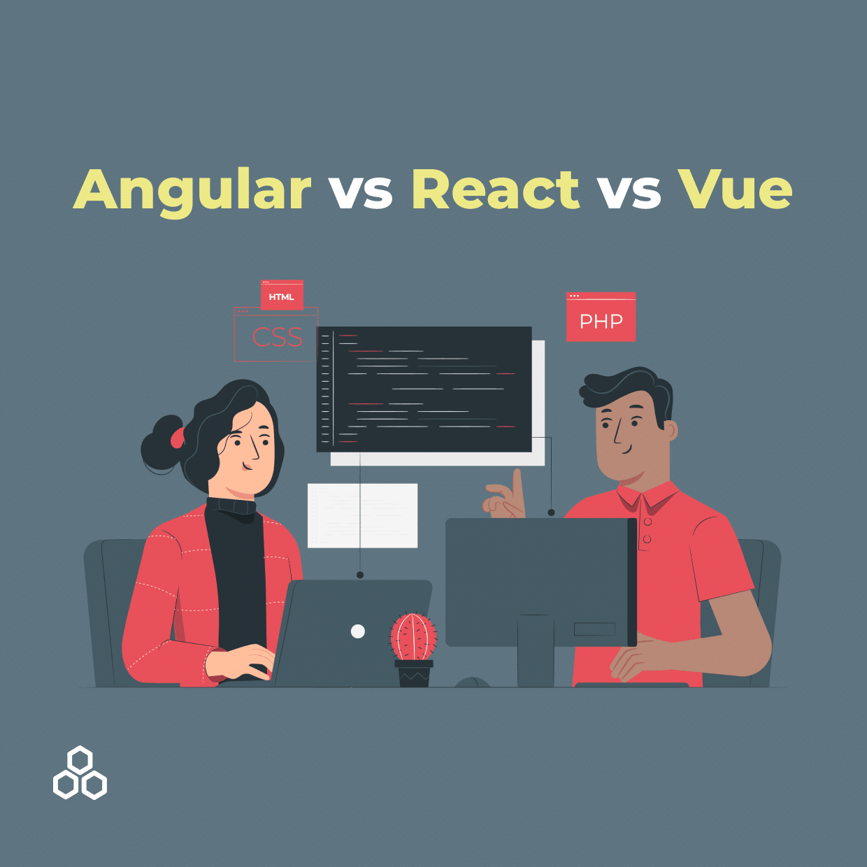 Idea Theorem™ - Angular Vs React Vs Vue